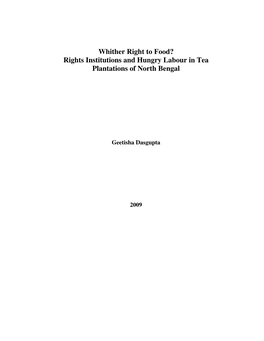 Rights Institutions and Hungry Labour in Tea Plantations of North Bengal