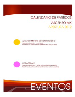 Calendario De Partidos Ascenso Mx Apertura 2012 Calendario De Competencia (Partidos Por Jornada) Apertura 2012