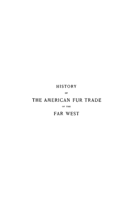 The American Fur Trade Far West