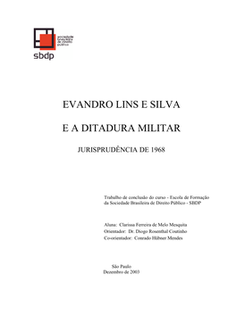 Evandro Lins E Silva E a Ditadura Militar