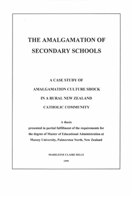 The Amalgamation of Secondary Schools