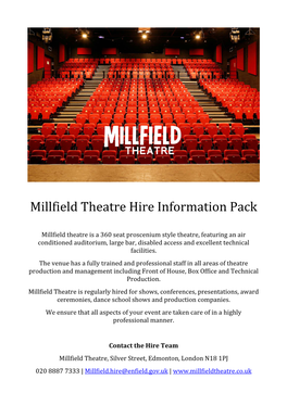 Millfield Theatre Hire Information Pack