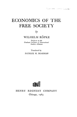 ECONOMICS of the FREE SOCIETY By