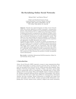 Re-Socializing Online Social Networks