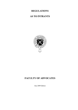 Regulations As to Intrants Faculty of Advocates