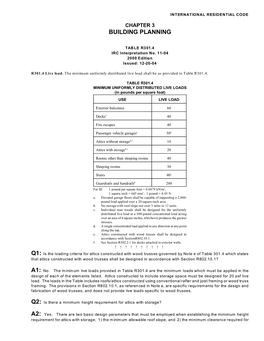 R301.4 MINIMUM UNIFORMLY DISTRIBUTED LIVE LOADS (In Pounds Per Square Foot) USE LIVE LOAD