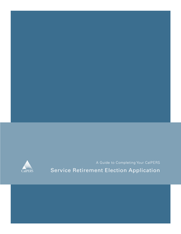 Service Retirement Election Application This Page Intentionally Left Blank to Facilitate Double-Sided Printing