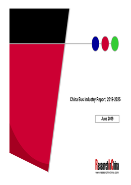 China Bus Industry Report, 2019-2025