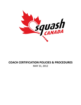 Coach Certification Policies & Procedures