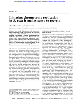 Initiating Chromosome Replication in E. Coli: It Makes Sense to Recycle