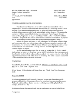 Art 150: Introduction to the Visual Arts David Mccarthy Rhodes College, Spring 2003 414 Clough, Ext