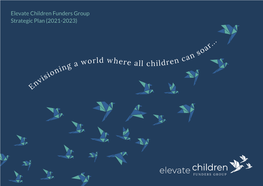 Elevate Children Funders Group Strategic Plan Summary (2021-2023)