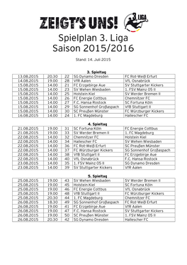 Spielplan 3. Liga 15-16 Spieltage 3-11