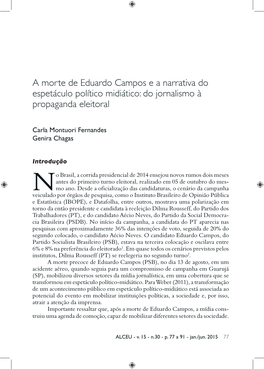 A Morte De Eduardo Campos E a Narrativa Do Espetáculo Político Midiático: Do Jornalismo À Propaganda Eleitoral