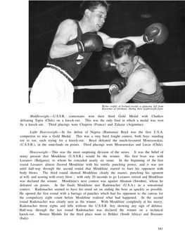 Middleweight.—U.S.S.R. Contestants Won Their Third Gold Medal with Chatkov Defeating Tapia (Chile) on a Knock-Out. This Was Th