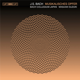 J.S. Bach Musikalisches Opfer Bach Collegium Japan Masaaki Suzuki