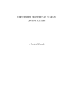 Differential Geometry of Complex Vector Bundles