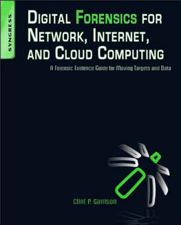 Digital Forensics for Network, Internet, and Cloud Computing.Pdf