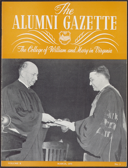 THE ALUMNI GAZETTE C0ne Gouetje Or^Wiluam Amjdmif M ^Wifnla