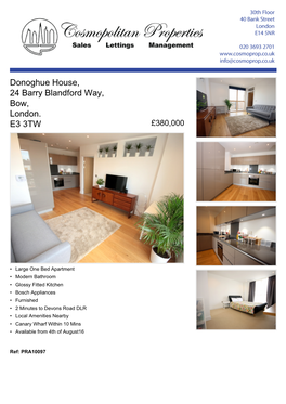 Donoghue House, 24 Barry Blandford Way, Bow, London. E3 3TW £380,000