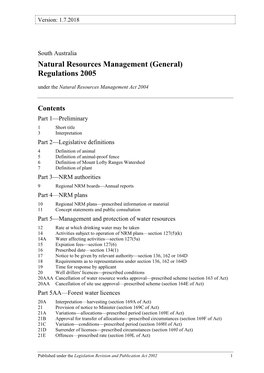 Natural Resources Management (General) Regulations 2005 Under the Natural Resources Management Act 2004