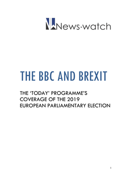 The 'Today' Programme's Coverage of the 2019