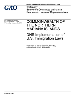 COMMONWEALTH of the NORTHERN MARIANA ISLANDS DHS Implementation of U.S