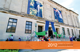 Annual Report: 2012 Worcesterart.Org / 4 / WAM Announces the Frank Channing Smith, Jr