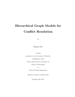 Hierarchical Graph Models for Conflict Resolution