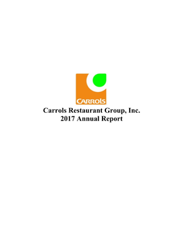 Carrols Restaurant Group, Inc. 2017 Annual Report