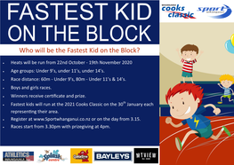 Who Will Be the Fastest Kid on the Block?