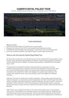 CASERTA ROYAL PALACE TOUR Contacts: Info@Campaniavisitsandtours.Com / Whatsapp: +44 (0) 7507 629016