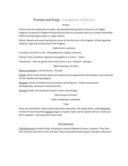 Protista and Fungi - 2 Kingdoms of Eukarya Protists Protists Were First Eukaryotes to Evolve