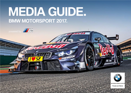 Bmw Motorsport 2017. Media Guide