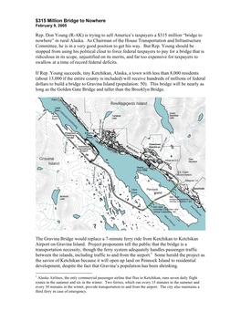 $315 Million Bridge to Nowhere Rep. Don Young (R-AK) Is Trying to Sell