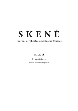 S K E N È Journal of Theatre and Drama Studies