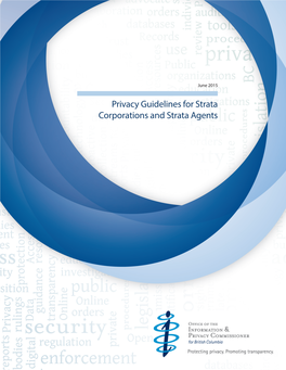 Privacy Guidelines for Strata Corporations and Strata Agents Page | 2 TABLE of CONTENTS