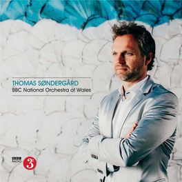 THOMAS SØNDERGÅRD BBC National Orchestra of Wales Sibelius Menu