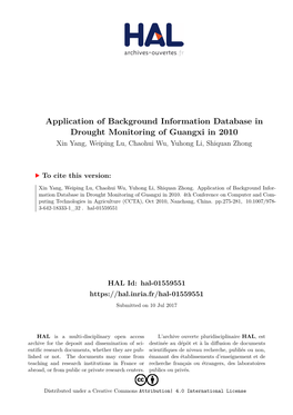 Application of Background Information Database in Drought Monitoring of Guangxi in 2010 Xin Yang, Weiping Lu, Chaohui Wu, Yuhong Li, Shiquan Zhong