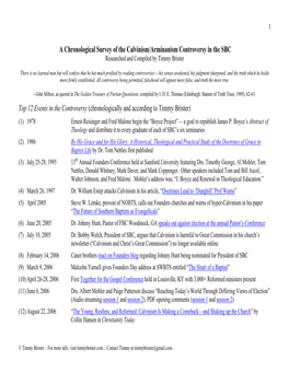 A Chronological Survey of the Calvinism/Arminanism Controversy in the SBC Researched and Compiled by Timmy Brister