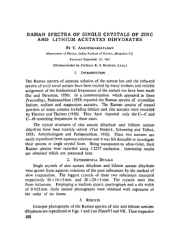 Raman Spectra of Single Crystals of Zinc and Lithium Acetates Dihydrates