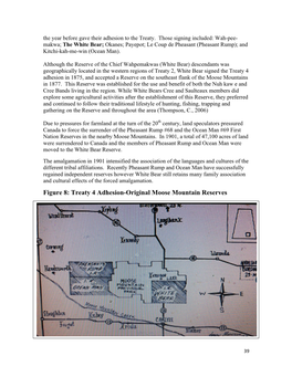 Figure 8: Treaty 4 Adhesion-Original Moose Mountain Reserves