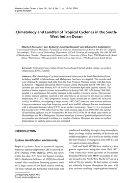 Climatology and Landfall of Tropical Cyclones in the South- West Indian Ocean