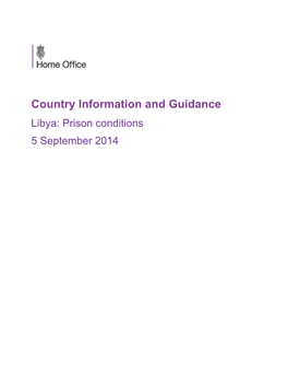 Country Information and Guidance Libya: Prison Conditions 5 September 2014