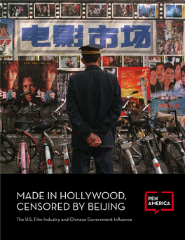 MADE in HOLLYWOOD, CENSORED by BEIJING the U.S