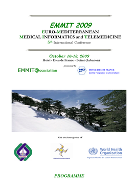 EMMIT 2009 EURO-MEDITERRANEAN MEDICAL INFORMATICS and TELEMEDICINE 5Th International Conference