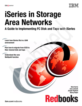 Iseries in Storage Area Networks a Guide to Implementing FC Disk and Tape with Iseries