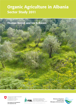 Organic Agriculture in Albania Sector Study 2011