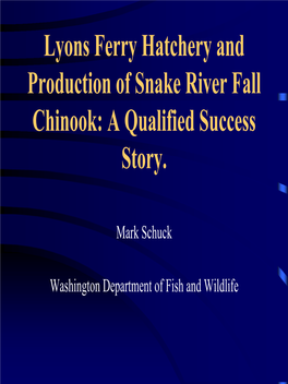 Snake River Fall Chinook Brood Origin