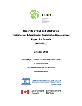 Report to UNECE and UNESCO on Indicators of Education for Sustainable Development Report for Canada 2007–2010